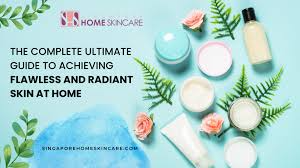 The Ultimate Guide to Skincare Routines: Unlocking Your Healthiest, Most Radiant Skin